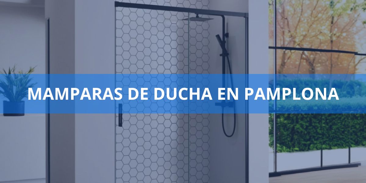 Mamparas de ducha en Pamplona