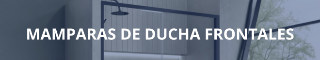 Mamparas de Ducha Frontales