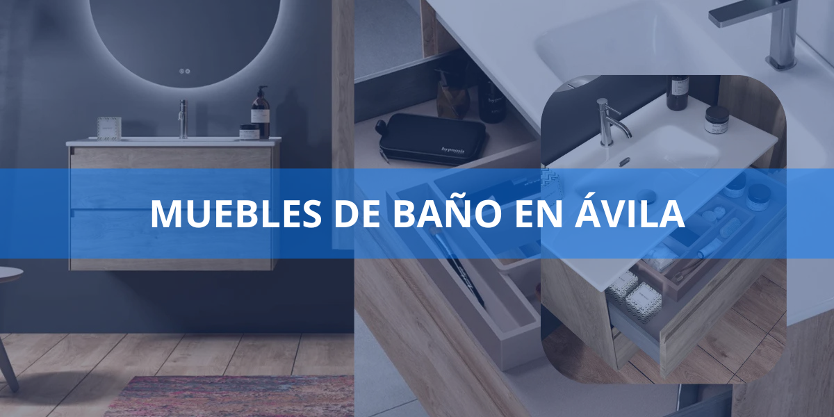 Muebles de baño en Ávila